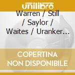 Warren / Still / Saylor / Waites / Uranker - Along The Western Shore / Seven Traceries cd