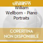 William Wellborn - Piano Portraits cd