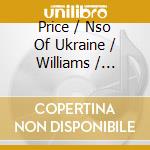 Price / Nso Of Ukraine / Williams / Berkeley - Dancing On The Brink Of The World cd