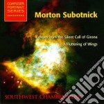 Morton Subotnick - Echoes From the silent Call Of Girona
