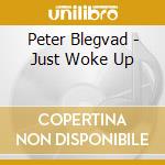 Peter Blegvad - Just Woke Up cd