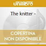 The knitter - cd