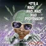 It's a mad mad professor - cd