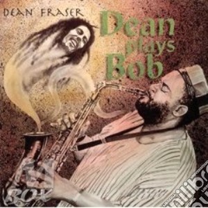 Dean plays bob - cd musicale di Dean Fraser