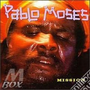 Mission - cd musicale di Pablo Moses