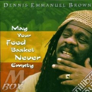 May Your Food Basket Nev cd musicale di BROWN DENNIS