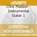 Chris Madsen - Instrumental Guitar 1 cd