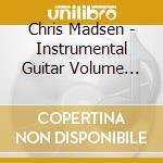 Chris Madsen - Instrumental Guitar Volume Two cd