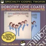 Dorothy Love / Gospel Harmonettes Coates - Best Of cd