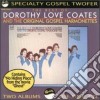Dorothy Love / Gospel Harmonettes Coates - Best Of cd