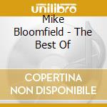 Mike Bloomfield - The Best Of cd