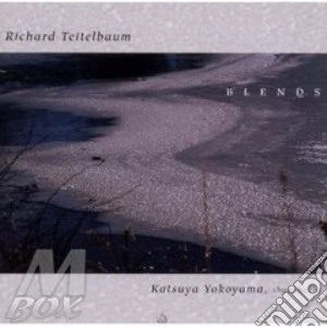 Blends cd musicale di Richard Teitelbaum