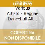 Various Artists - Reggae Dancehall All Stars cd