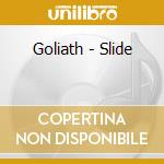 Goliath - Slide cd