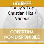 Today's Top Christian Hits / Various cd