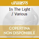 In The Light / Various cd