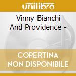 Vinny Bianchi And Providence - cd
