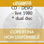 CD - DEVO - live 1980 * dual disc cd