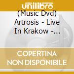 (Music Dvd) Artrosis - Live In Krakow - Among Flowers & Shadows cd