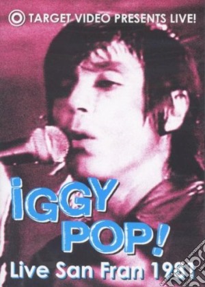 (Music Dvd) Iggy Pop - Live San Francisco 1981 cd musicale