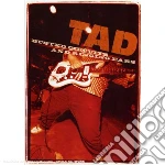 (Music Dvd) Tad - Busting Circuits And Ringing Ears cd