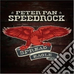 Peter Pan Speedrock - Spread Eagle cd