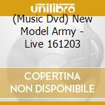 (Music Dvd) New Model Army - Live 161203 cd