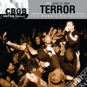 Terror - Cbgb Omfug Masters: Live June 10th, 2004 cd musicale di TERROR