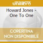 Howard Jones - One To One cd