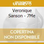 Veronique Sanson - 7Me cd musicale di Veronique Sanson