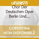 Chor Der Deutschen Oper Berlin Und Opernorchester / Otto Hansgeorg - Opera Choruses cd musicale