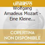 Wolfgang Amadeus Mozart - Eine Kleine Nachtmusik cd musicale di MOZART/HARNONCOURT