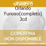 Orlando Furioso(completo) 3cd cd musicale di VIVALDI A.(ERATO)