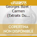 Georges Bizet - Carmen (Extraits Du Film) cd musicale di Bizet\maazel-domingo