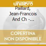 Paillard, Jean-Francois And Ch - Symphonie Pour Les Soupers Du Roy cd
