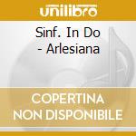 Sinf. In Do - Arlesiana cd musicale di BIZET/GARDINER