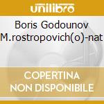Boris Godounov M.rostropovich(o)-nat cd musicale di MUSSORGSKY 4