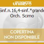 Sinf.n.16,4-sinf.*grande Orch. Scimo cd