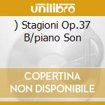 ) Stagioni Op.37 B/piano Son cd