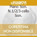 Piano Son. N.1/2/3-cello Son. cd