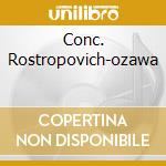 Conc. Rostropovich-ozawa cd