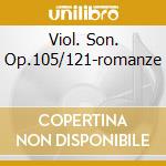 Viol. Son. Op.105/121-romanze cd