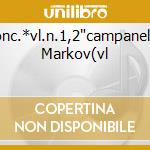 Conc.*vl.n.1,2'campanella' Markov(vl cd