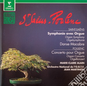 Camille Saint-Saens / Francis Poulenc - Symphonie Avec Orgue / Concerto Pour Orgue cd musicale di Saint Saens