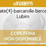 Ballate(4)-barcarolle-berceuse Lubim cd