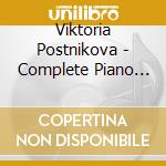 Viktoria Postnikova - Complete Piano Works Vol. Vii - Piano Pieces Op. 72 - Impromptu (Momento Lirico cd musicale di TCHAIKOVSKY