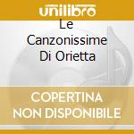 Le Canzonissime Di Orietta cd