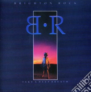 Brighton Rock - Take A Deep Breath cd musicale di Brighton Rock