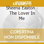 Sheena Easton - The Lover In Me cd