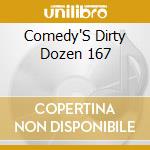 Comedy'S Dirty Dozen 167 cd